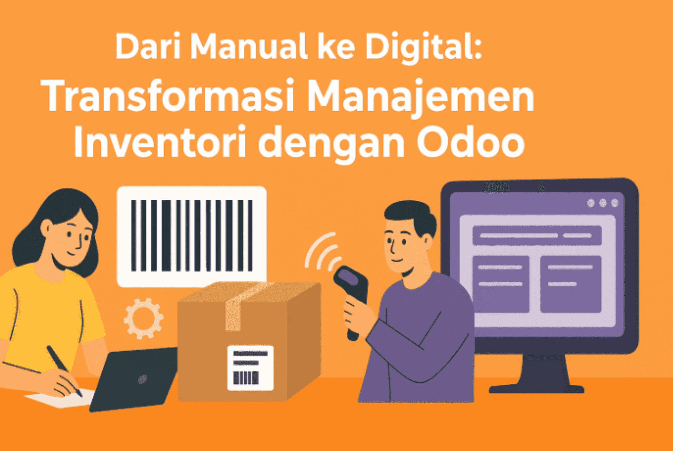 Dari Manual ke Digital: Transformasi Manajemen Inventori dengan Odoo